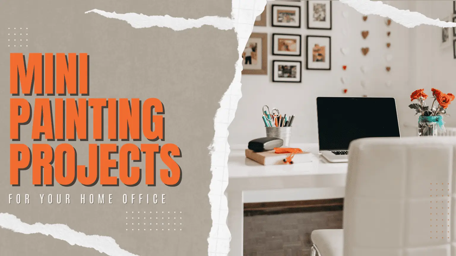 Mini Painting Projects For Your Home Office in Newtown, PA